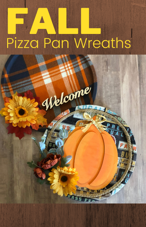 Dollar Tree Fall Pizza Pan Wreath and Sign Tutorial - Life as a