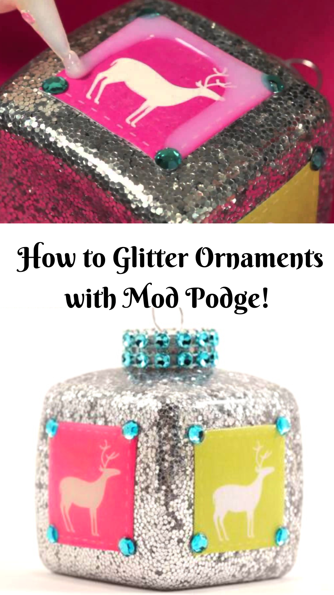 How to Glitter Ornaments with Mod Podge - CATHIE FILIAN's Handmade Happy  Hour